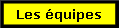 Les quipes